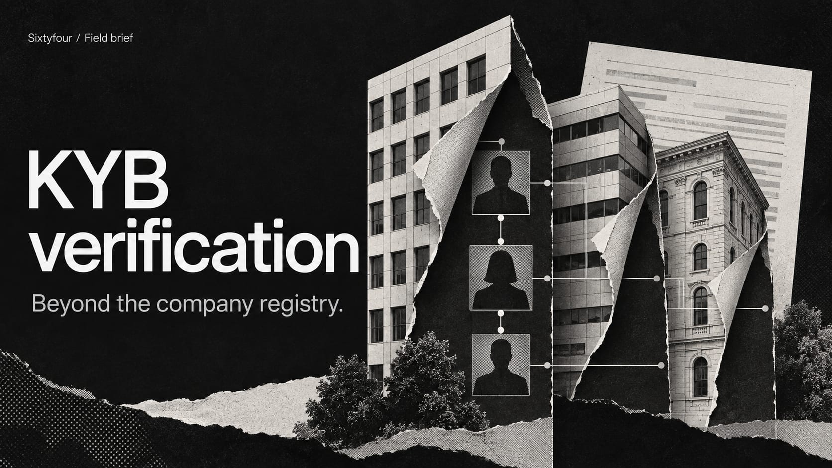 KYB verification: checking a business is real, not just registered